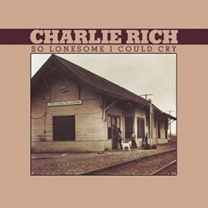 Rich Charlie - So Lonesome I Could Cry ryhmässä CD @ Bengans Skivbutik AB (2404687)