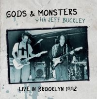 Gods & Monster With Jeff Buckley - Live In Brooklyn 1992 ryhmässä CD @ Bengans Skivbutik AB (2407070)