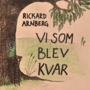 Arnberg Rickard - Vi Som Blev Kvar ryhmässä CD @ Bengans Skivbutik AB (2407951)