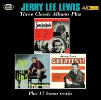 Lewis Jerry Lee - Three Classic Albums Plus ryhmässä CD @ Bengans Skivbutik AB (2407991)