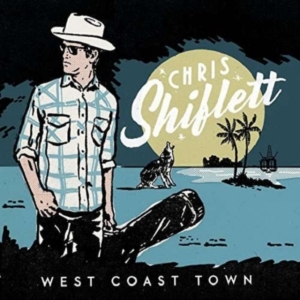 Chris Shiflett - West Coast Town ryhmässä CD @ Bengans Skivbutik AB (2408264)