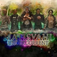 Matisyahu - Undercurrent ryhmässä CD @ Bengans Skivbutik AB (2408325)