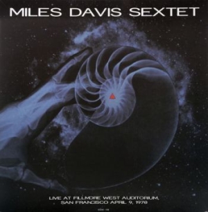 Miles Davis Sextet - Live At Fillmore West Auditorium, S ryhmässä VINYYLI @ Bengans Skivbutik AB (2409161)