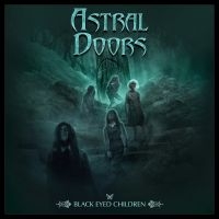 Astral Doors - Black Eyed Children ryhmässä CD @ Bengans Skivbutik AB (2409429)