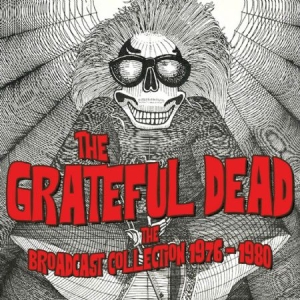 Grateful Dead - Broadcast Collection 76-80 ryhmässä CD @ Bengans Skivbutik AB (2409905)