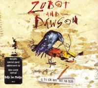 Zubot And Dawson - Chicken Scratch ryhmässä CD @ Bengans Skivbutik AB (2414151)