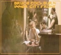 Bruce Cockburn - Inner City Front ryhmässä CD @ Bengans Skivbutik AB (2414155)