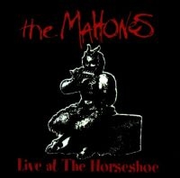 Mahones - Live At The Horseshoe ryhmässä CD @ Bengans Skivbutik AB (2414201)