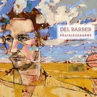 Barber Del - Prairieography ryhmässä CD @ Bengans Skivbutik AB (2414217)