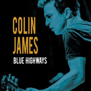 James Colin - Blue Highways ryhmässä ME SUOSITTELEMME / Joululahjavinkki: CD @ Bengans Skivbutik AB (2414225)