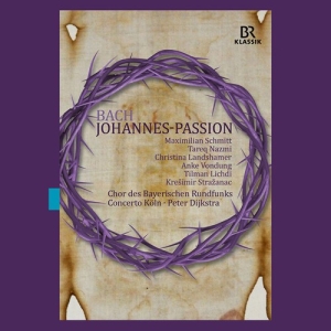 Chor Des Bayerischen Rundfunks Con - St John Passion (Dvd) ryhmässä DVD & BLU-RAY @ Bengans Skivbutik AB (2414266)