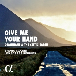 Bruno Cocset Les Basses Réunies - Give Me Your Hand - Geminiani & The ryhmässä ME SUOSITTELEMME / Joululahjavinkki: CD @ Bengans Skivbutik AB (2414277)