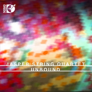 Jasper String Quartet - Unbound ryhmässä ME SUOSITTELEMME / Joululahjavinkki: CD @ Bengans Skivbutik AB (2414321)