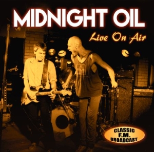 Midnight Oil - Live On Air ryhmässä CD @ Bengans Skivbutik AB (2417793)