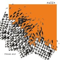 Faust - Fresh Air ryhmässä ME SUOSITTELEMME / Joululahjavinkki: CD @ Bengans Skivbutik AB (2417803)