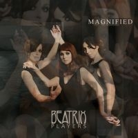 Beatrix Players - Magnified ryhmässä CD @ Bengans Skivbutik AB (2417811)