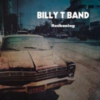 Billy T. Band - Reckoning ryhmässä VINYYLI @ Bengans Skivbutik AB (2417851)