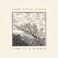 Sital-Singh Luke - Time Is A Riddle ryhmässä VINYYLI @ Bengans Skivbutik AB (2417935)