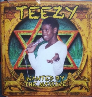 Teezy - Wanted By The Massive ryhmässä CD @ Bengans Skivbutik AB (2417956)