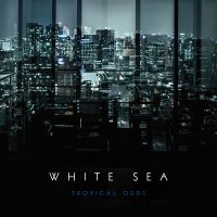 White Sea - Tropical Odds ryhmässä VINYYLI @ Bengans Skivbutik AB (2417957)