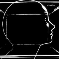 Slowdive - Slowdive ryhmässä Minishops / Slowdive @ Bengans Skivbutik AB (2424525)