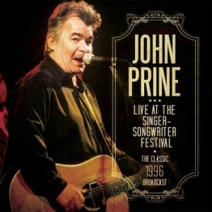 John Prine - Live At The Singer Songwriter Festi ryhmässä CD @ Bengans Skivbutik AB (2424913)