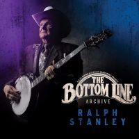 Stanley Ralph - Bottom Line Archives ryhmässä CD @ Bengans Skivbutik AB (2425260)