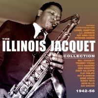 Jacquet Illinois - Collection 42-56 ryhmässä CD @ Bengans Skivbutik AB (2425270)