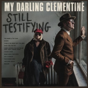 My Darling Clementine - Still Testifying ryhmässä CD @ Bengans Skivbutik AB (2425337)