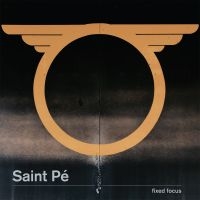 Saint Pe - Fixed Focus ryhmässä VINYYLI @ Bengans Skivbutik AB (2426880)