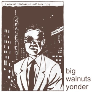 Big Walnuts Yonder - Big Walnuts Yonder ryhmässä VINYYLI @ Bengans Skivbutik AB (2426893)