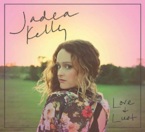 Kelly Jadea - Love And Lust ryhmässä CD @ Bengans Skivbutik AB (2426913)