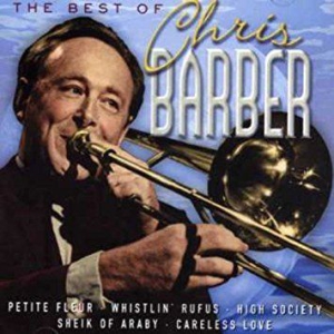 Chris Barber - The Best Of Chris Barber ryhmässä CD @ Bengans Skivbutik AB (2428361)