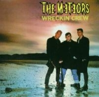 The Meteors - Wreckin' Crew ryhmässä CD @ Bengans Skivbutik AB (2428381)