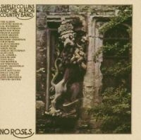 Shirley Collins & The Albion C - No Roses ryhmässä CD @ Bengans Skivbutik AB (2428383)