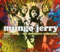 Mungo Jerry - Baby Jump - The Definitive Collecti ryhmässä ME SUOSITTELEMME / Joululahjavinkki: CD @ Bengans Skivbutik AB (2428408)