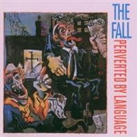 The Fall - Perverted By Language ryhmässä CD @ Bengans Skivbutik AB (2428418)