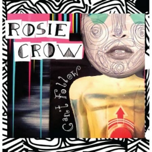 CROW ROSIE - Can't Follow ryhmässä ME SUOSITTELEMME / Record Store Day / RSD2013-2020 @ Bengans Skivbutik AB (2429361)