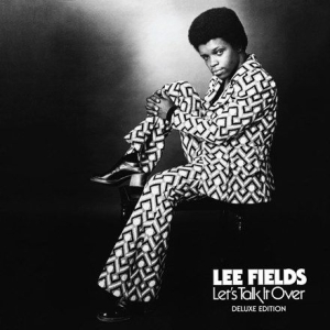 Fields Lee & The Expressions - Let's Talk It Over [deluxe Edition] ryhmässä VINYYLI @ Bengans Skivbutik AB (2430159)