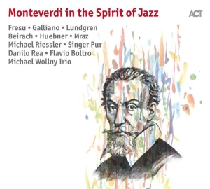 Fresu Galliano Lundgren Beirach - Monteverdi In The Spirit Of Jazz ryhmässä CD @ Bengans Skivbutik AB (2431781)