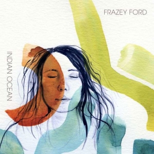 Frazey Ford - Indian Ocean ryhmässä VINYYLI @ Bengans Skivbutik AB (2432445)