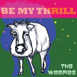 Weepies - Be My Thrill ryhmässä CD @ Bengans Skivbutik AB (2432534)