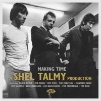 Various Artists - Making Time:A Shel Talmy Production ryhmässä CD @ Bengans Skivbutik AB (2433327)