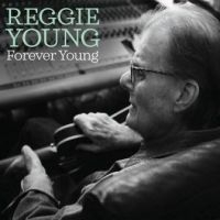 Young Reggie - Forever Young ryhmässä CD @ Bengans Skivbutik AB (2433328)