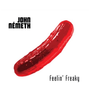 Nemeth John - Feelin' Freaky ryhmässä CD @ Bengans Skivbutik AB (2433419)