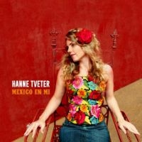 Tveter Hanne - Mexico En Mi ryhmässä VINYYLI @ Bengans Skivbutik AB (2433480)