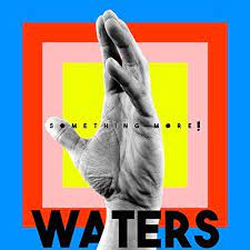 Waters - Something More! ryhmässä CD @ Bengans Skivbutik AB (2435660)