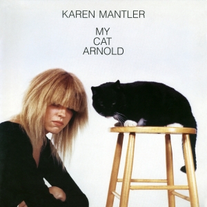 Karen Mantler - My Cat Arnold ryhmässä VINYYLI @ Bengans Skivbutik AB (2438383)