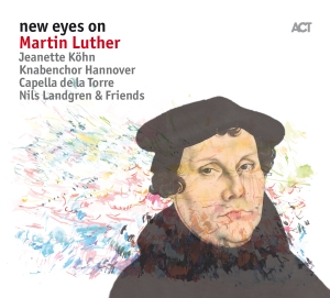 Nils Landgren Jeanette Köhn Magnu - New Eyes On Martin Luther ryhmässä Minishops / Nils Landgren @ Bengans Skivbutik AB (2438655)