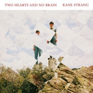 Strang Kane - Two Hearts And No Brain ryhmässä CD @ Bengans Skivbutik AB (2439186)